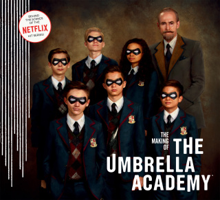 Cover image: The Making of The Umbrella Academy 9781506713571
