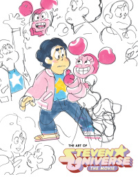 Cover image: The Art of Steven Universe: The Movie 9781506715070