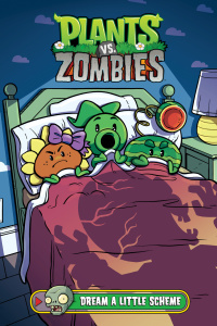 Cover image: Plants vs. Zombies Volume 19: Dream a Little Scheme 9781506720920