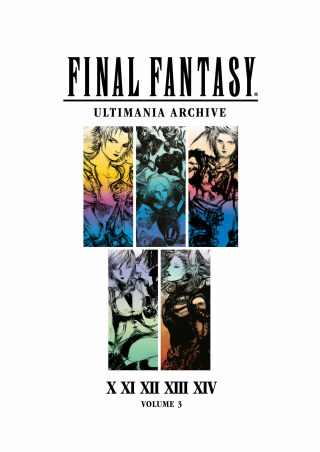 Cover image: Final Fantasy Ultimania Archive Volume 3 9781506708010