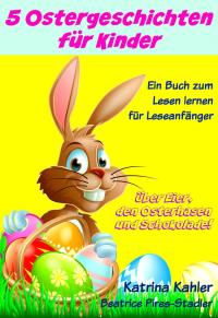 Immagine di copertina: 5 Ostergeschichten für Kinder 9781507106419