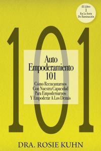 Cover image: Auto Empoderamiento 101 9781507115619
