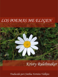 Omslagafbeelding: Los poemas me eligen 9781507123973