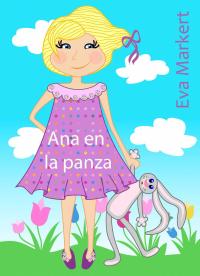 Titelbild: Ana en la Panza 9781507139790