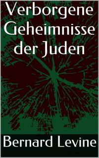 Omslagafbeelding: Verborgene Geheimnisse der Juden 9781507142721
