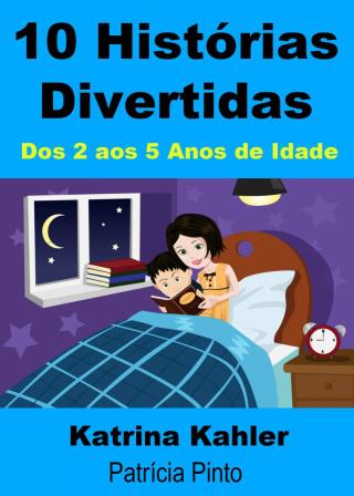 صورة الغلاف: 10 Histórias Divertidas 9781507142752