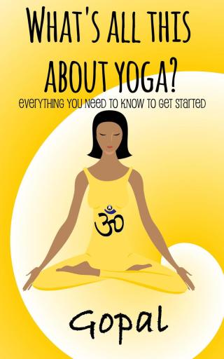 Cover image: What’s All This About Yoga? 9781507149607
