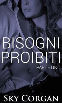 Imagen de portada: Bisogni Proibiti 9781507160091