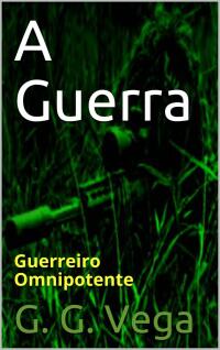 Imagen de portada: A Guerra 9781507164174