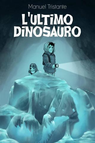 Omslagafbeelding: L'ultimo dinosauro 9781507191743
