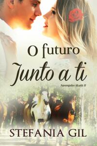 Cover image: O Futuro Junto a Ti 9781507194546