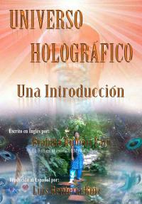 Imagen de portada: Universo Holográfico: Una Introducción 9781507196632