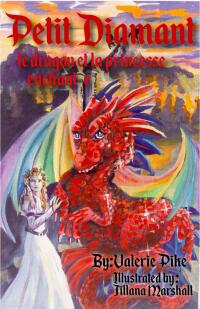 Omslagafbeelding: Petit Diamant le dragon et la princesse enchantée 9781507198490