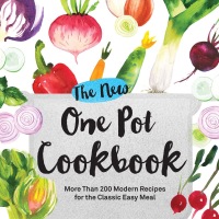 Cover image: The New One Pot Cookbook 9781507200254