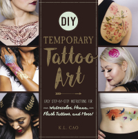 Cover image: DIY Temporary Tattoo Art 9781507202371