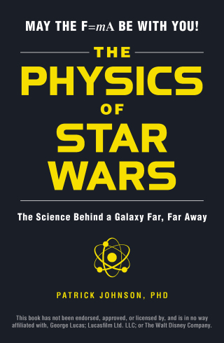 Cover image: The Physics of Star Wars 9781507203309