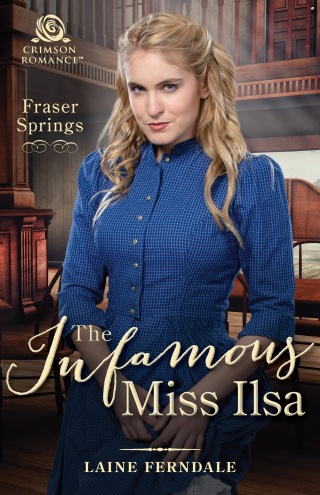 Cover image: The Infamous Miss Ilsa 9781507208083
