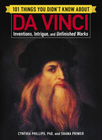 Cover image: 101 Things You Didn't Know about Da Vinci 9781507206591