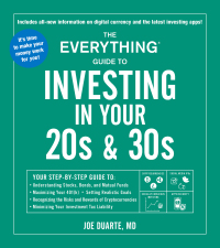 Cover image: The Everything Guide to Investing in Your 20s & 30s 9781507210307