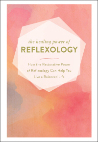 Cover image: The Healing Power of Reflexology 9781507210864