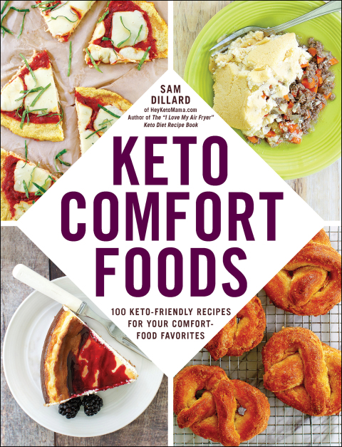 Keto Comfort Foods: 100 Keto-Friendly Recipes for Your Comfort-Food Favorites - FULL INSTANT DOWNLOAD | PDF DOCX EPUB