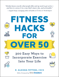 Cover image: Fitness Hacks for over 50 9781507212783