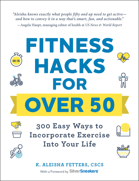 Fitness Hacks for over 50 : 300 Easy Ways to Incorporate Exercise Into Your Life - FULL INSTANT DOWNLOAD | PDF DOCX EPUB