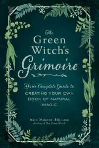 Cover image: The Green Witch's Grimoire 9781507213544