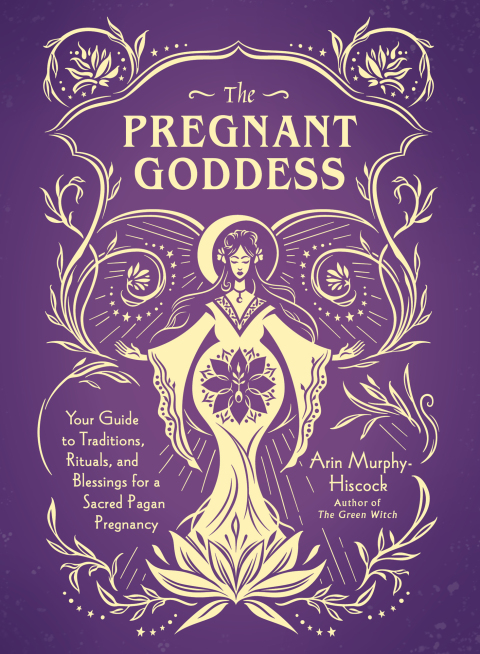 The Pregnant Goddess: Your Guide to Traditions, Rituals, and Blessings for a Sacred Pagan Pregnancy - FULL INSTANT DOWNLOAD | PDF DOCX EPUB