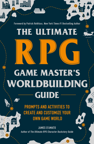 Cover image: The Ultimate RPG Game Master's Worldbuilding Guide 9781507215517