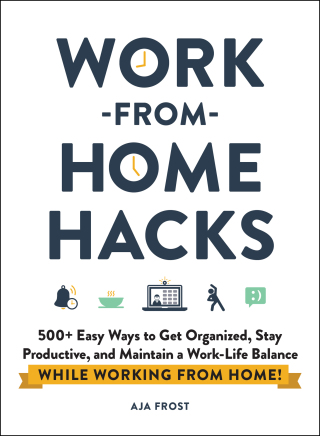 Cover image: Work-from-Home Hacks 9781507215593