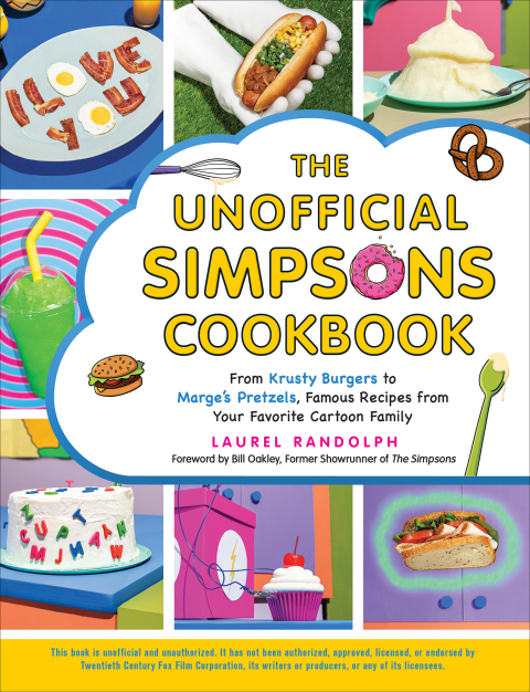 The Unofficial Simpsons Cookbook: From Krusty Burgers to Marge's Pretzels, Famous Recipes from Your Favorite Cartoon Family - FULL INSTANT DOWNLOAD | PDF DOCX EPUB