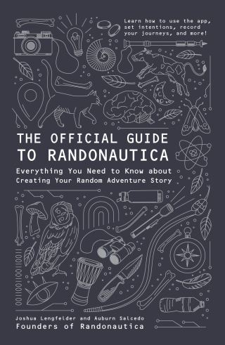 Cover image: The Official Guide to Randonautica 9781507216255