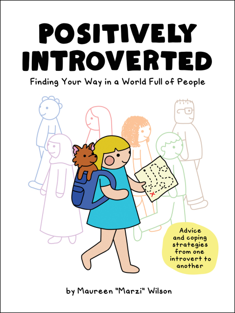 Positively Introverted : Finding Your Way in a World Full of People - FULL INSTANT DOWNLOAD | PDF DOCX EPUB