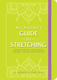 Cover image: My Pocket Guide to Stretching 9781507217955