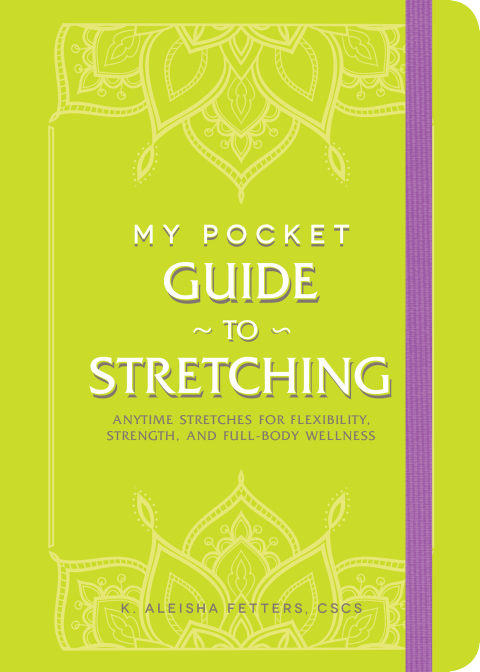 My Pocket Guide to Stretching: Anytime Stretches for Flexibility, Strength, and Full-Body Wellness - FULL INSTANT DOWNLOAD | PDF DOCX EPUB