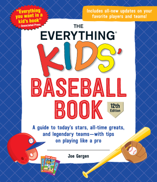 Cover image: The Everything Kids' Baseball Book, 12th Edition 9781507218068