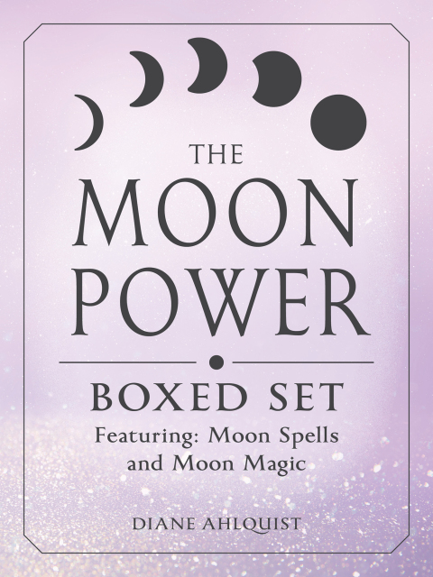 The Moon Power Boxed Set: Featuring: Moon Spells and Moon Magic - FULL INSTANT DOWNLOAD | PDF DOCX EPUB