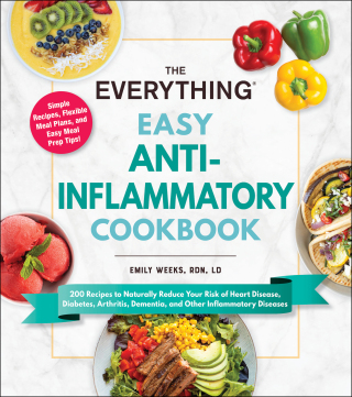 Cover image: The Everything Easy Anti-Inflammatory Cookbook 9781507219898