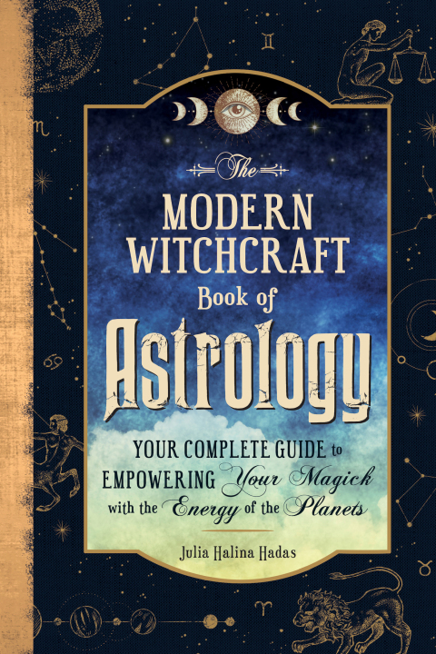 The Modern Witchcraft Book of Astrology: Your Complete Guide to Empowering Your Magick with the Energy of the Planets - FULL INSTANT DOWNLOAD | PDF DOCX EPUB
