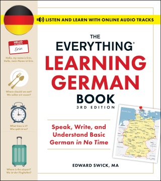 Cover image: The Everything Learning German Book, 3rd Edition 9781507222973