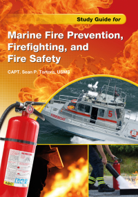 Cover image: Study Guide for Marine Fire Prevention, Firefighting, & Fire Safety 9780870336355