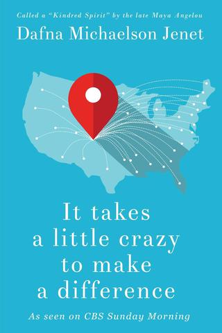 Cover image: It Takes A Little Crazy To Make A Difference
