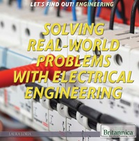 صورة الغلاف: Solving Real World Problems with Electrical Engineering 1st edition 9781680482591