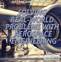 Cover image: Solving Real World Problems with Aerospace Engineering 1st edition 9781680482638