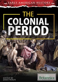 Immagine di copertina: The Colonial Period 1st edition 9781680482683