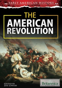 Imagen de portada: The American Revolution 1st edition 9781680482690