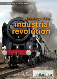 Imagen de portada: Technology of the Industrial Revolution 1st edition 9781680482751