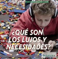 Cover image: ¿Qué son los lujos y necesidades? (What Are Wants and Needs?) 1st edition 9781508102465