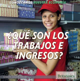 Omslagafbeelding: ¿Qué son los trabajos e ingresos? (What Are Jobs and Earnings?) 1st edition 9781508102540